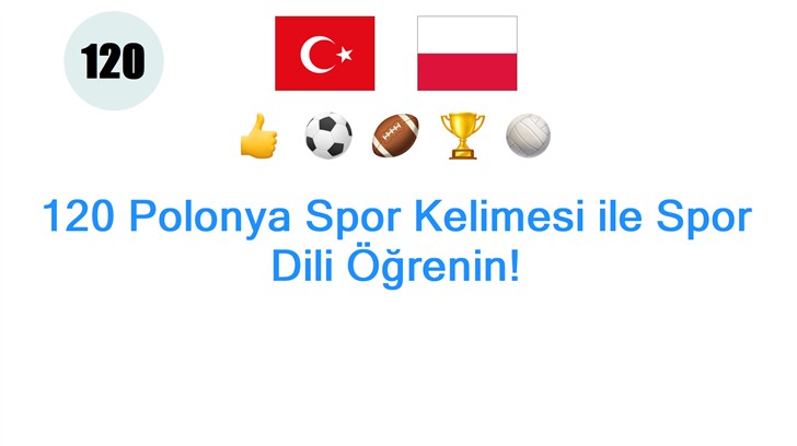 120 Polonya Spor Kelimesi ile Spor Dili Öğrenin!